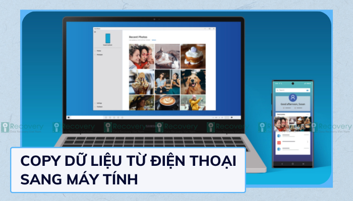 [HƯỚNG DẪN] Cách copy dữ liệu từ điện thoại sang máy tính