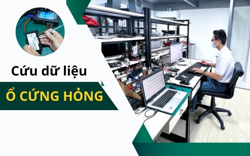 Cứu dữ liệu từ ổ cứng bị hỏng uy tín TP.HCM - Thành công đến 99%