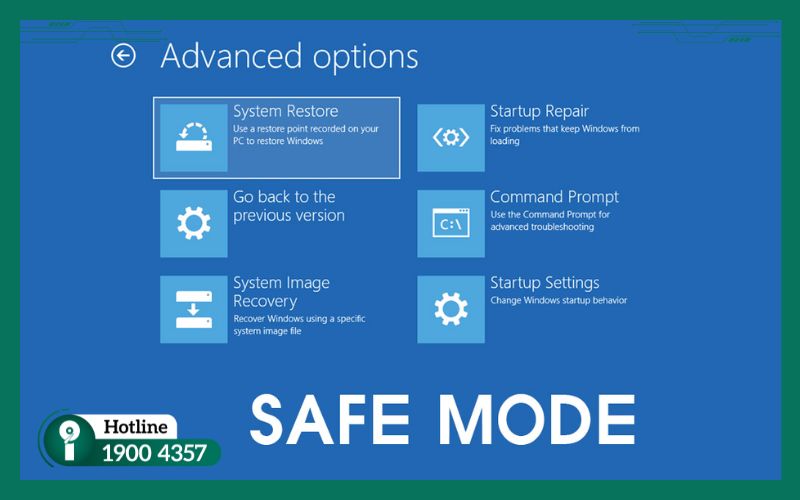 Thực hiện quét virus ở chế độ Safe Mode để đạt hiệu quả cao hơn