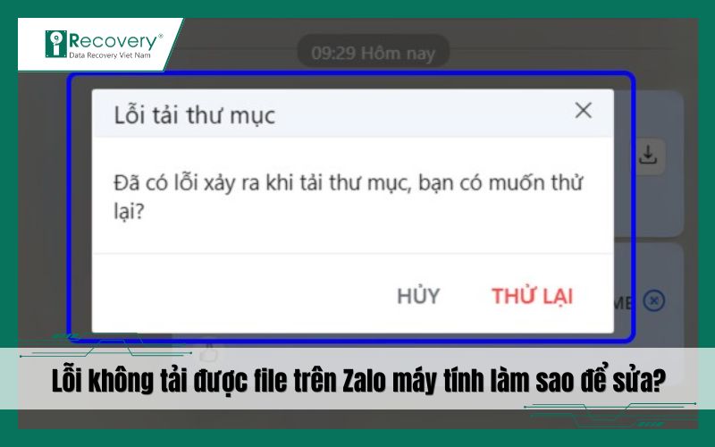 Sửa lỗi không tải được file trên Zalo máy tính, điện thoại - Đơn giản, hiệu quả
