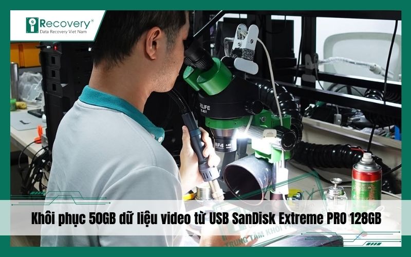 Khôi phục 50GB dữ liệu video từ USB SanDisk Extreme PRO 128GB