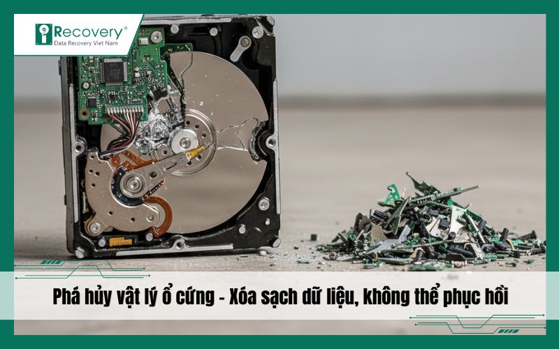 Phá hủy vật lý ổ cứng – Xóa sạch dữ liệu tận gốc, an toàn & bảo mật