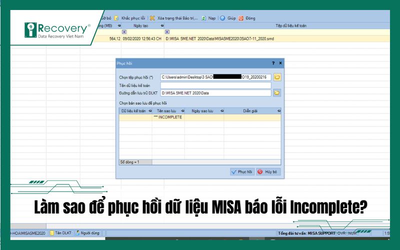 Làm sao để phục hồi dữ liệu MISA báo lỗi Incomplete?