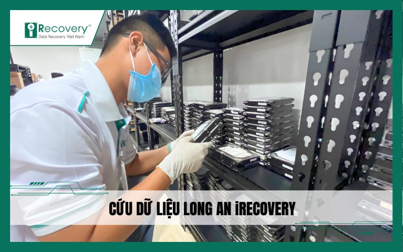 Dịch vụ cứu dữ liệu tại Long An - Uy tín, bảo mật 100%